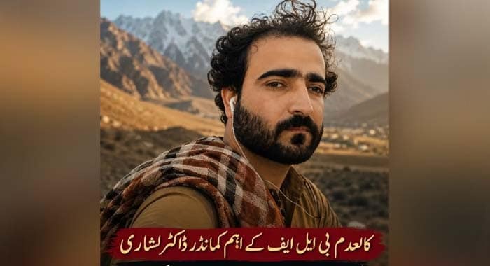 Dr Lashari, BLF Commander, The Banned Balochistan Liberation Front (BLF),, The Banned Baloch Republican Army (BRA), Pakistan's Security Forces